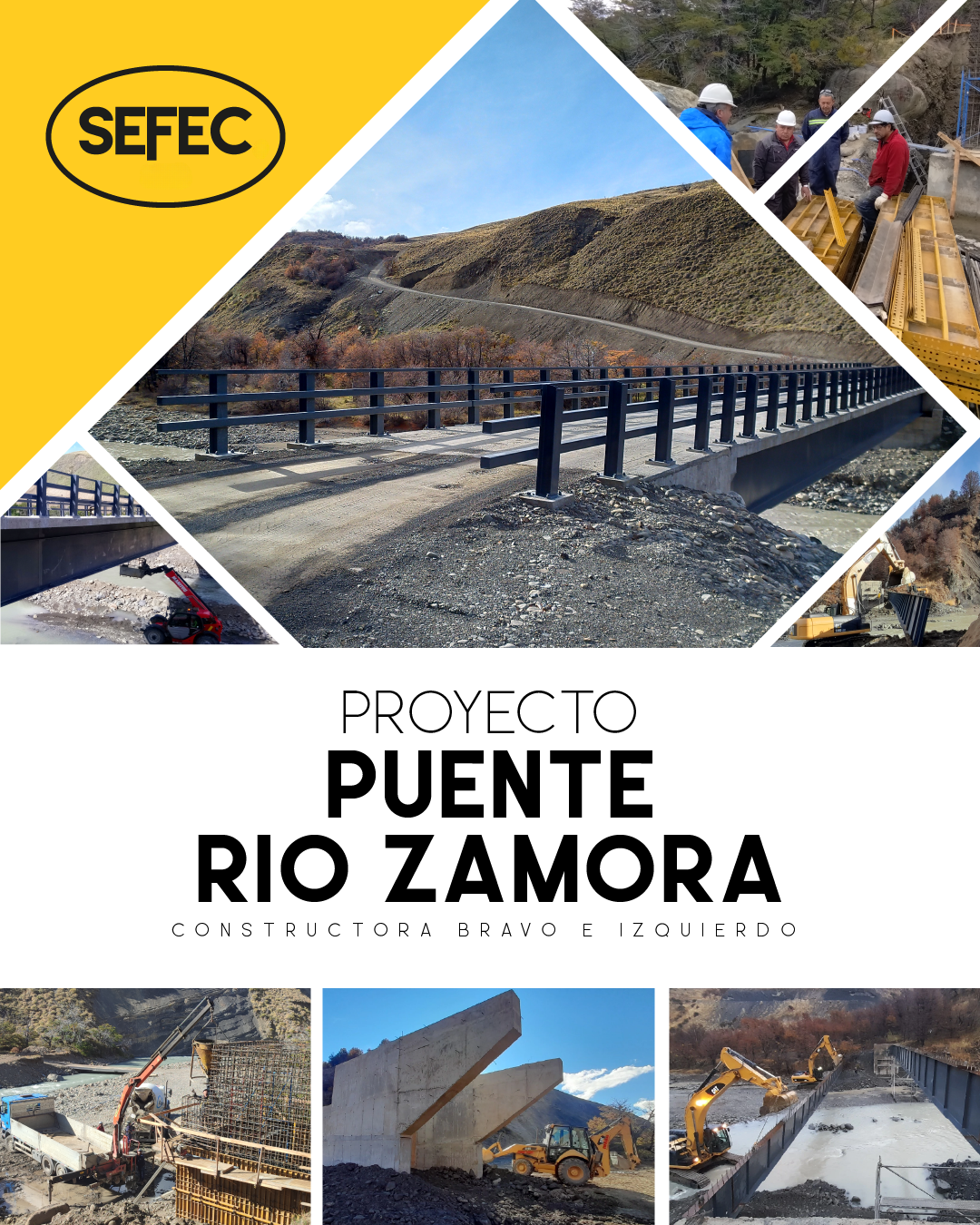 Proyecto Puente Río Zamora con estructura vial y labores de construcción en cauce abierto.
